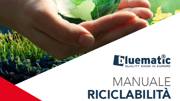 Manuale riciclabilità macchinari Bluematic (in ottemperanza ai CAM 2021)